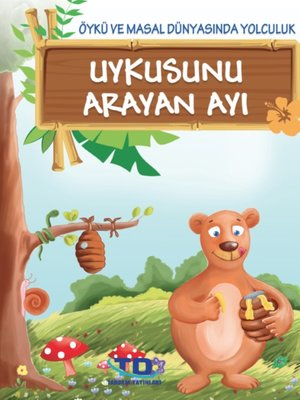 cover image of Uykusunu Arayan Ayı
